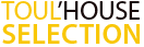 Toul'House Sélection